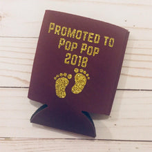 Load image into Gallery viewer, Promoted to Pop Pop Koozie